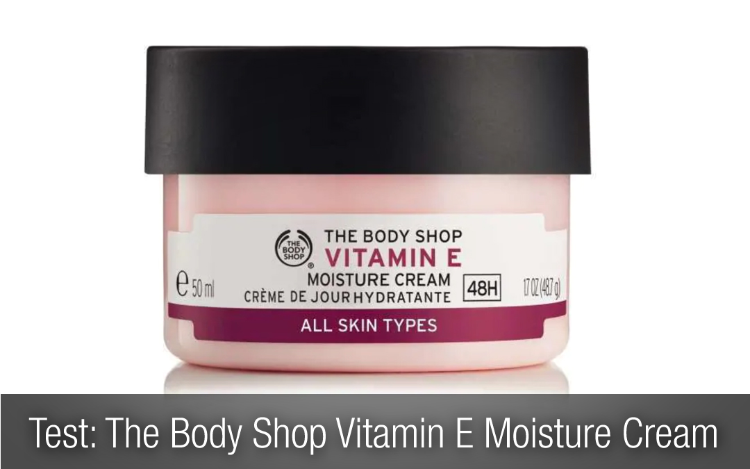 Test ansiktskräm: The Body Shop Vitamin E Moisture Cream