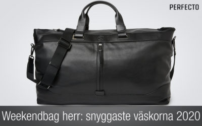 Weekendbag herr: Snygga weekendväskor för 2020!