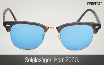 Solglasögon herr 2020: snygga solglasögon som är ett måste i år!